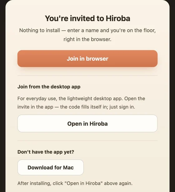 The page shown when opening an invite link. Under the heading You're invited to Hiroba there is a Join in browser button, an Open in Hiroba button under Join from the desktop app, and a Download for Mac button under Don't have the app yet?